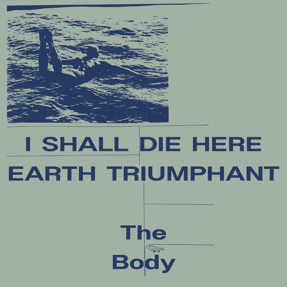 iShallDieHereEarthTriumphant.jpg